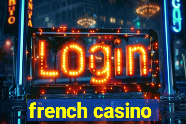 french casino