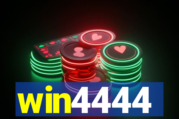 win4444