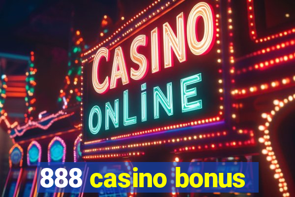 888 casino bonus