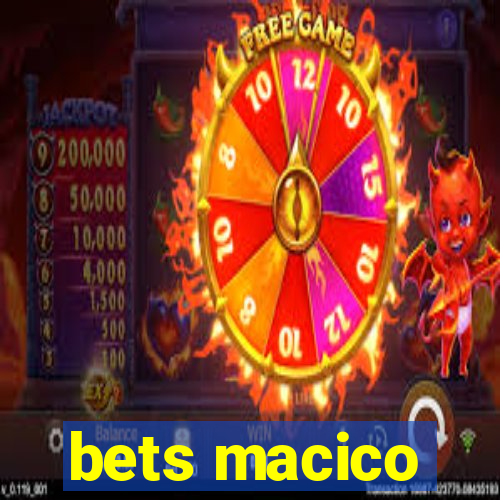 bets macico