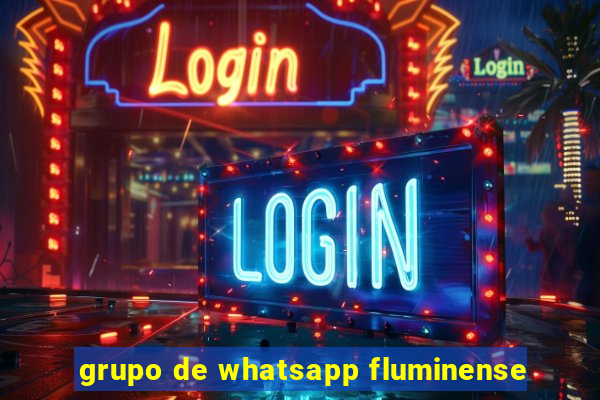 grupo de whatsapp fluminense