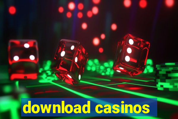 download casinos