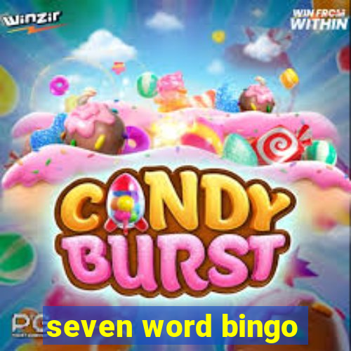 seven word bingo