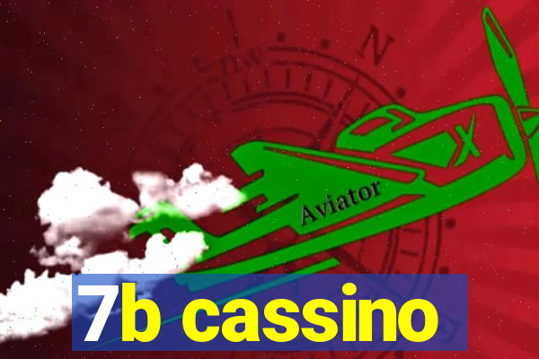 7b cassino