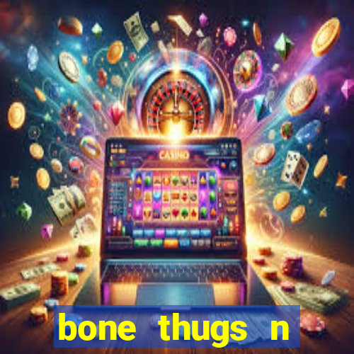 bone thugs n harmony wishbone