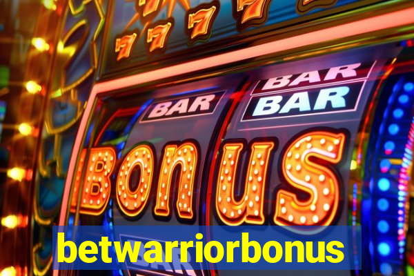 betwarriorbonus