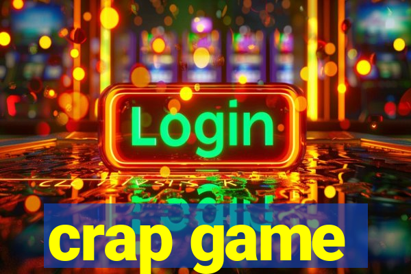 crap game