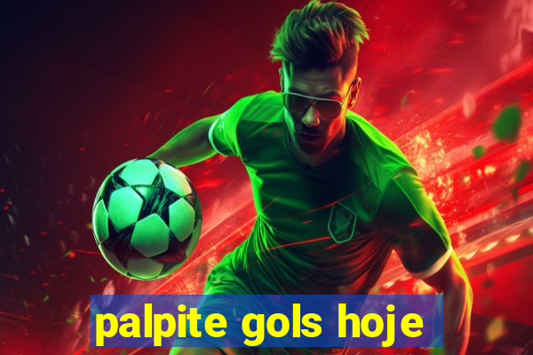 palpite gols hoje