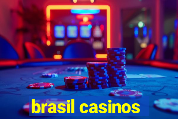 brasil casinos