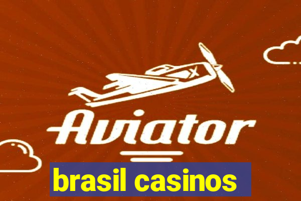 brasil casinos