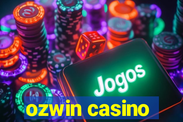 ozwin casino