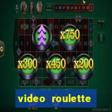 video roulette casino game