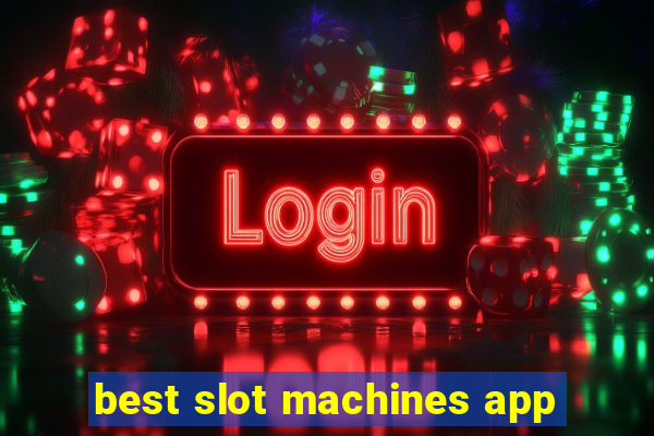 best slot machines app