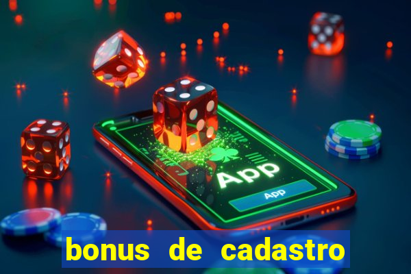 bonus de cadastro estrela bet