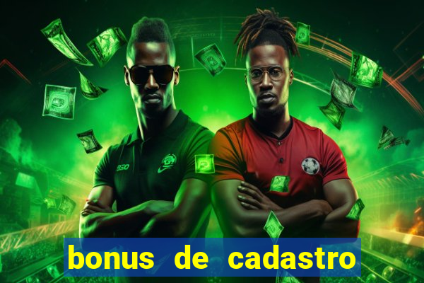 bonus de cadastro estrela bet