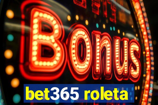 bet365 roleta