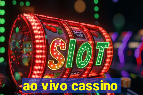 ao vivo cassino