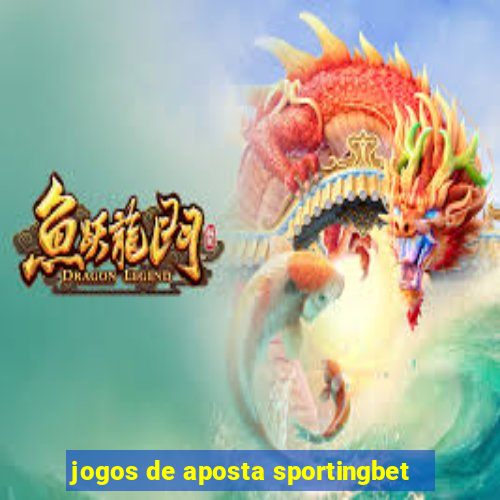 jogos de aposta sportingbet