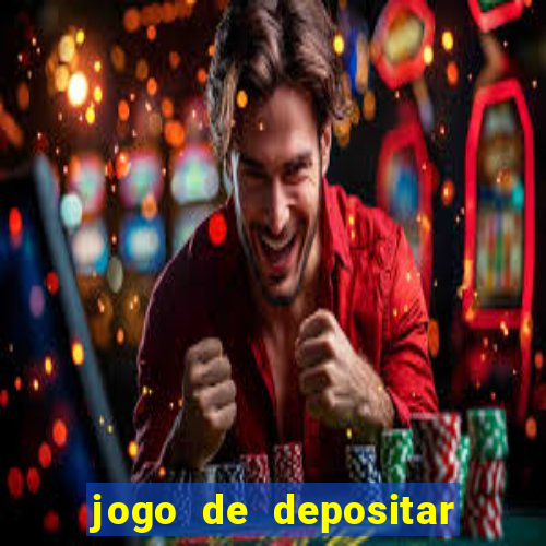 jogo de depositar 1 real