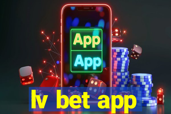 lv bet app