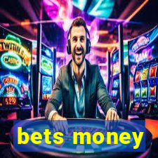 bets money