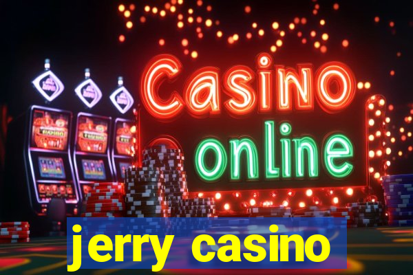 jerry casino