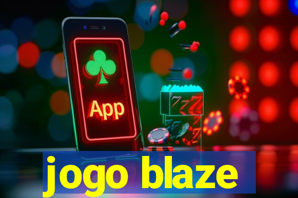 jogo blaze