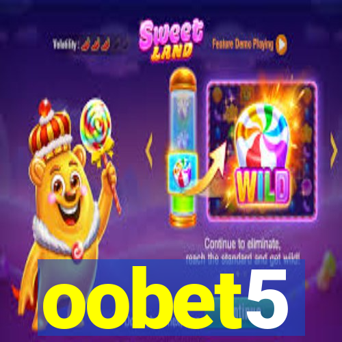 oobet5