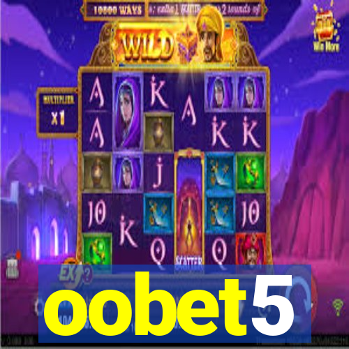 oobet5