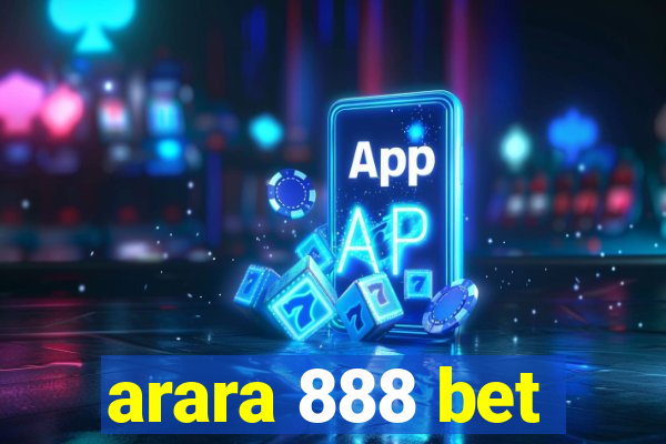 arara 888 bet