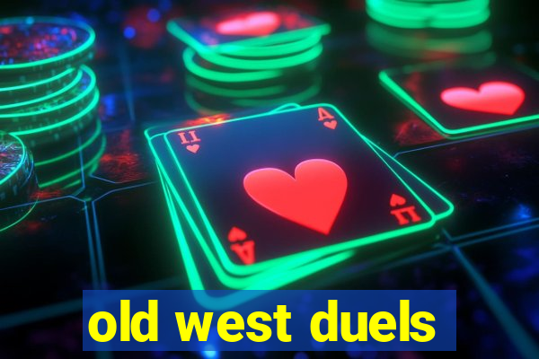 old west duels