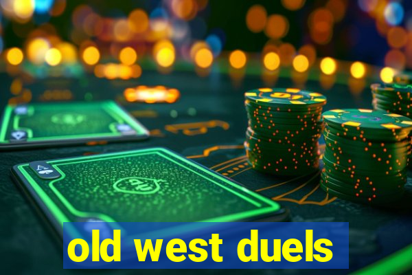 old west duels