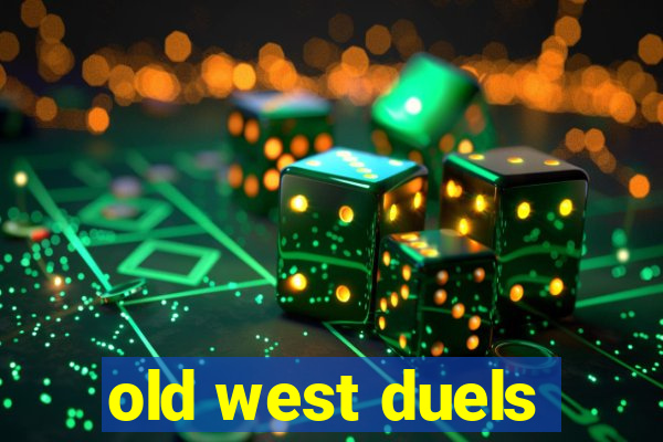 old west duels