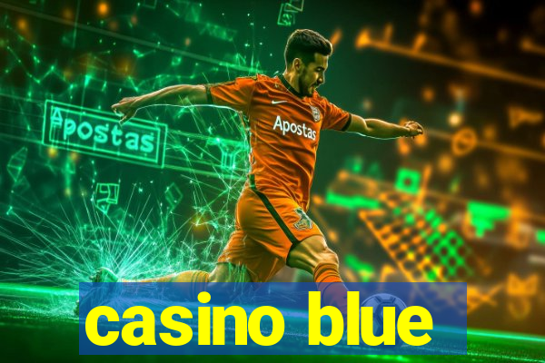 casino blue