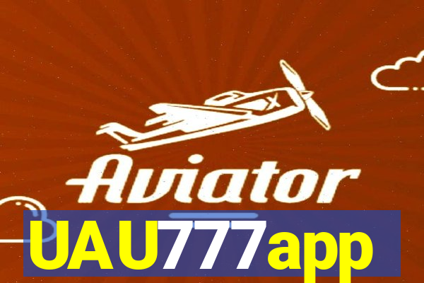 UAU777app