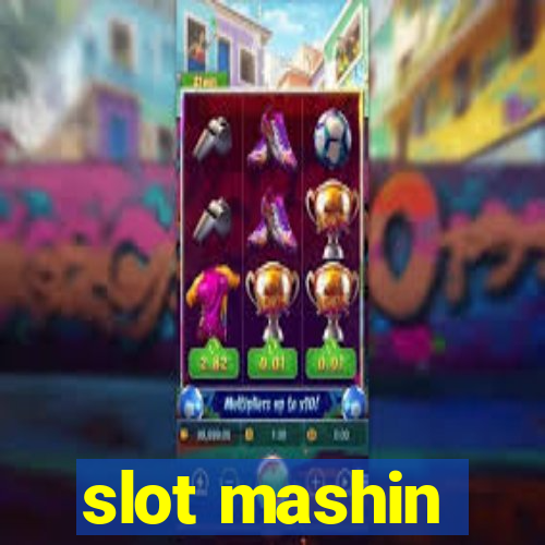 slot mashin