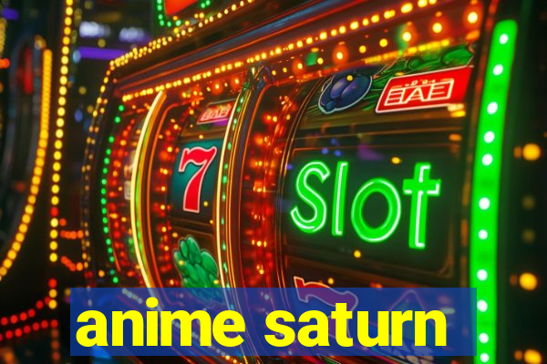 anime saturn