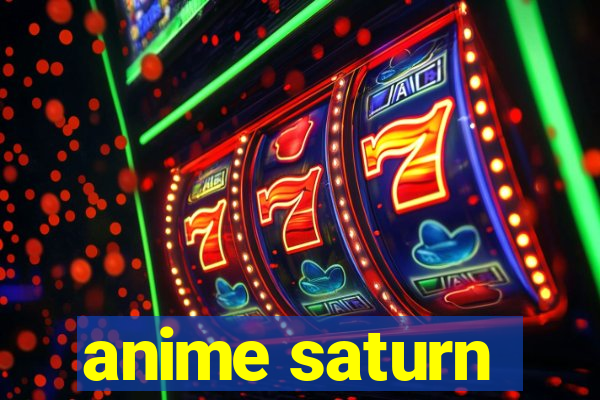 anime saturn