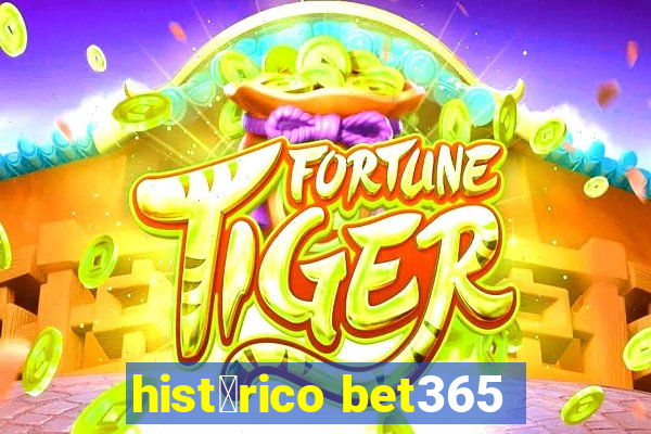 hist贸rico bet365