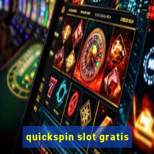 quickspin slot gratis