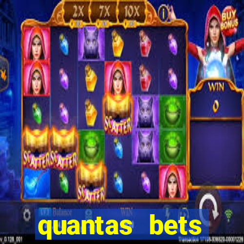 quantas bets existem no brasil