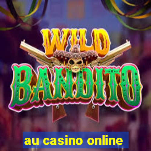 au casino online