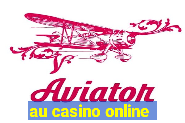 au casino online