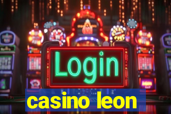 casino leon