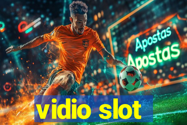 vidio slot