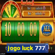 jogo luck 777