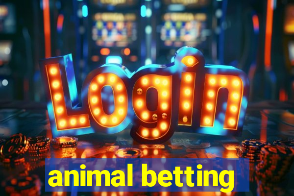 animal betting