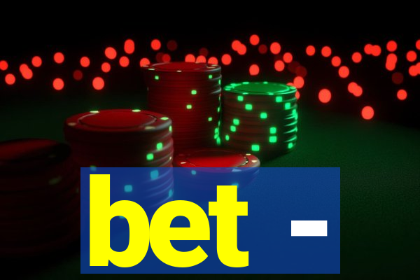 bet -