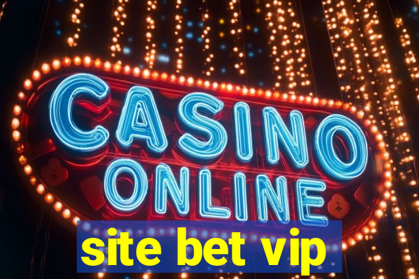 site bet vip