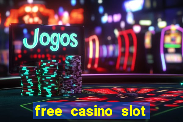 free casino slot machines for fun